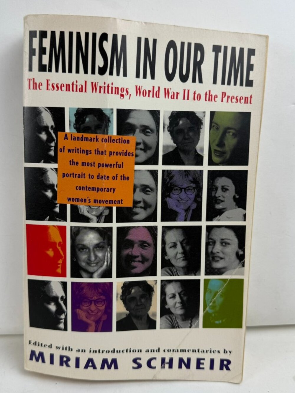 Feminism In Our Time: The Essential Writings, World War II to the Present